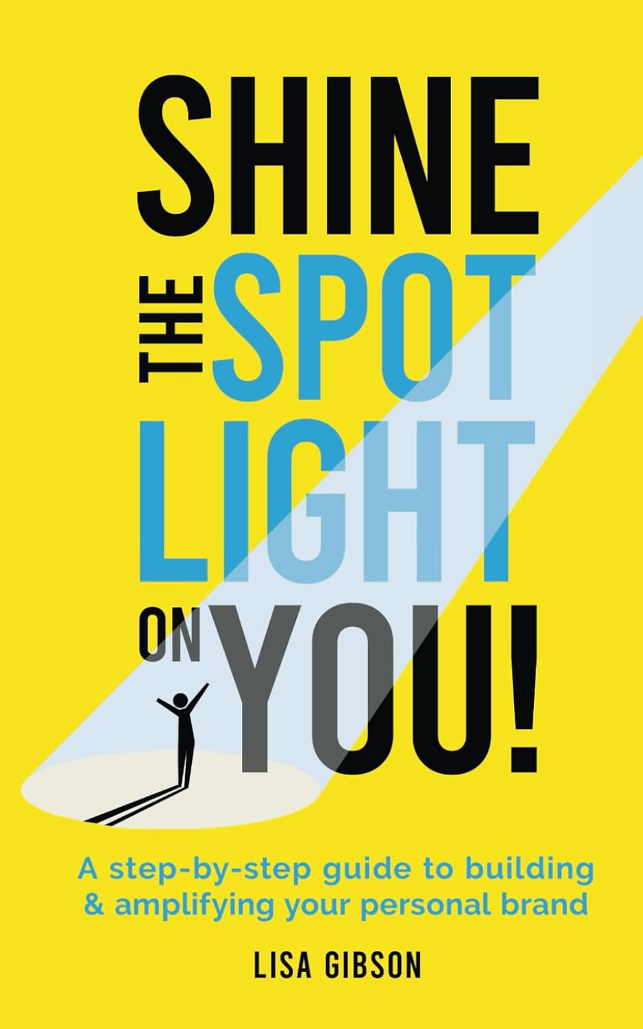 Shine the Spotlight on you! Katie Chambers Editor